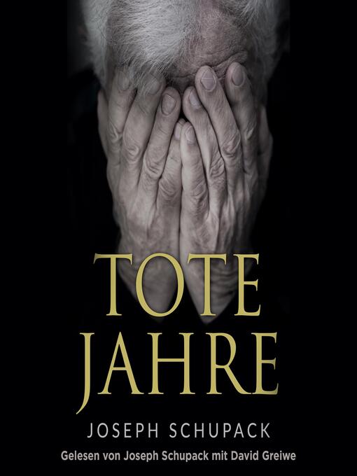 Title details for Tote Jahre by Joseph Schupack - Available